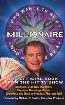 Paperback Who Wants to Be a Millionaire: The Official Book from the Hit TV Show Book