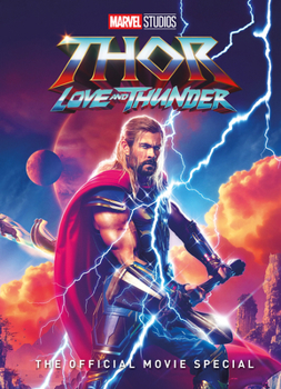 Hardcover Marvel's Thor 4: Love and Thunder Movie Special Book