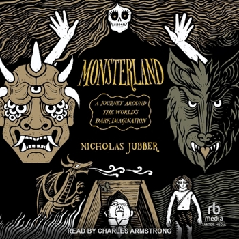 MP3 CD Monsterland: A Journey Around the World's Dark Imagination Book