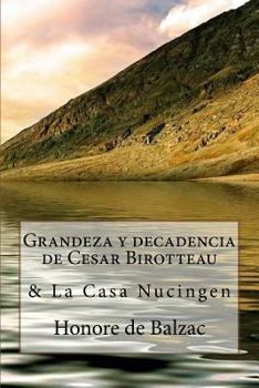 Paperback Grandeza y decadencia de Cesar Birotteau & La Casa Nucingen(Spanish) Edition [Spanish] Book