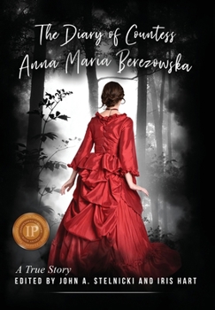 Hardcover The Diary of Countess Anna Maria Berezowska Book