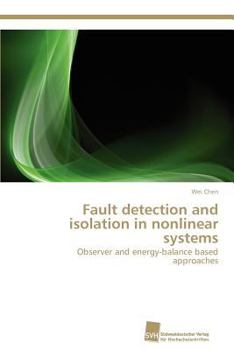 Paperback Fault detection and isolation in nonlinear systems Book