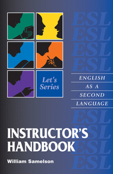 Paperback Let's Series Instructor's Handbook: Let's Series - English as a Second Language Book