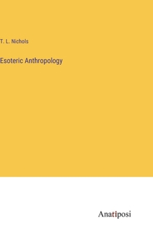 Hardcover Esoteric Anthropology Book