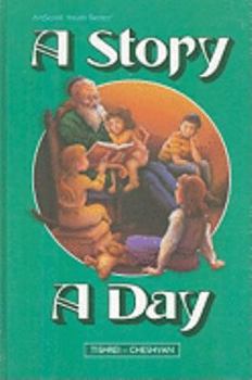 Hardcover A Story a Day: Stories from Our History and Heritage, from Ancient Times to Modern Times, Arranged According to the Jewish Calendar Book