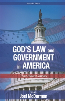 Paperback God's Law and Government in America: Three Historic Sermons Book