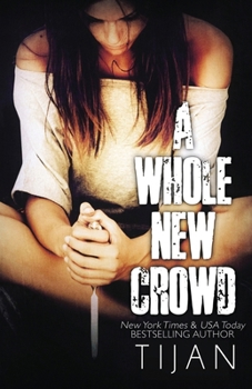 A Whole New Crowd - Book #1 of the A Whole New Crowd