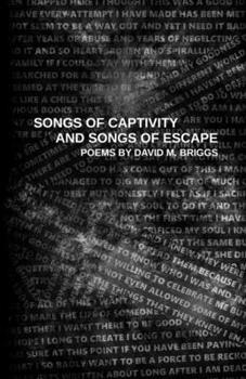 Paperback Songs of Captivity and Songs of Escape Book