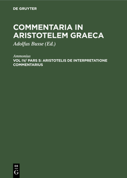 Hardcover Aristotelis de Interpretatione Commentarius [Latin] Book