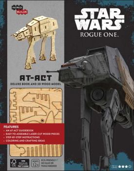 Hardcover Incredibuilds: Star Wars: Rogue One: AT-ACT Deluxe Book and Model Set Book