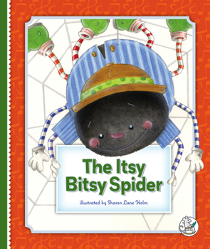 Library Binding The Itsy Bitsy Spider Book