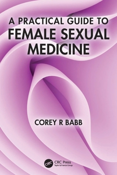 Paperback A Practical Guide to Female Sexual Medicine Book