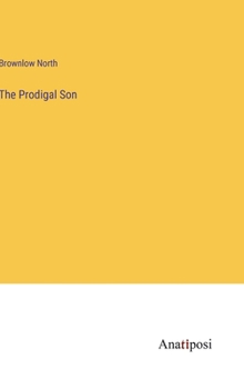 Hardcover The Prodigal Son Book