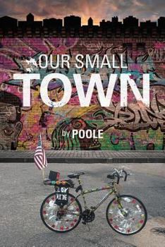 Paperback Our Small Town Book