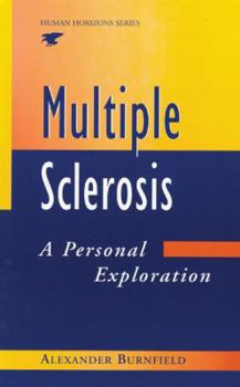 Paperback Multiple Sclerosis: A Personal Exploration Book