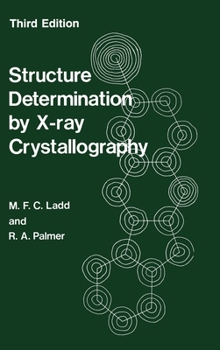 Hardcover Structure Determination by X-Ray Crystallography Book