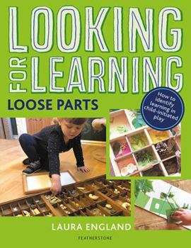 Paperback Looking for Learning: Loose Parts Book