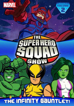 The Super Hero Squad Show: The Infinity Gauntlet Vol. 2