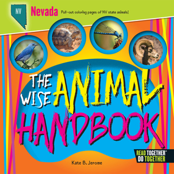 Hardcover The Wise Animal Handbook Nevada Book
