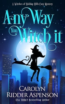 Paperback Any Way You Witch It Book