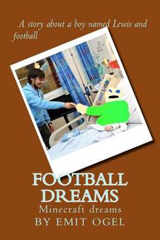 Paperback football dreams: Minecraft dreams Book