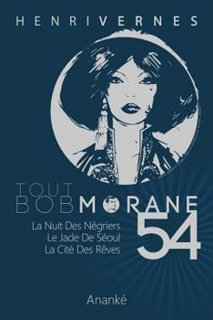 Tout Bob Morane 54 - Book #54 of the Tout Bob Morane