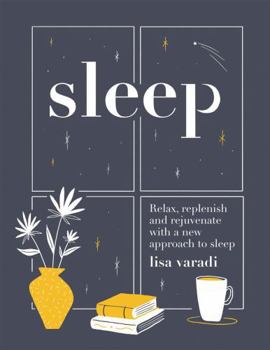 Hardcover Sleep: The Secrets of Slumber Book