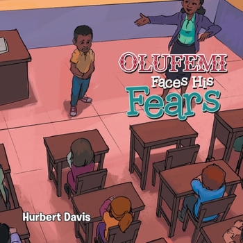 Paperback Olufemi Faces His Fears Book