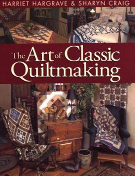 Paperback Art of Classic Quiltmaking Book