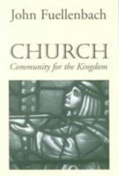 Paperback Church: Community for the Kingdom Book
