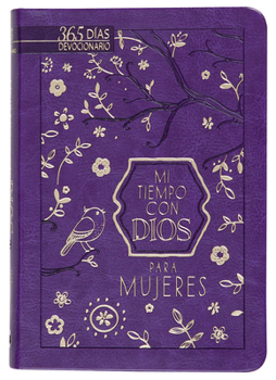 Imitation Leather Mi Tiempo Con Dios Para Mujeres: 365 Días Devocionario [Spanish] Book