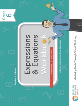 Paperback 6th Grade Common Core Expressions & Equations Workbook: Problem Solving Maps Book