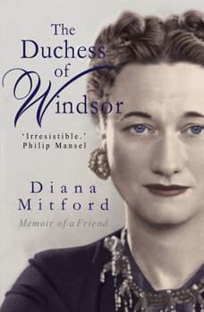 Paperback The Duchess of Windsor: Memoirs of a Friend Book