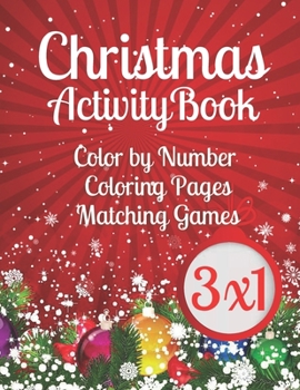 Christmas Activity Book: Color by... book by Kd Press