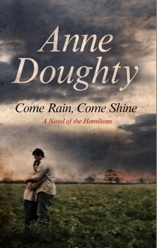 Hardcover Come Rain, Come Shine (A Hamiltons Saga, 9) Book