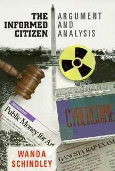 Paperback The Informed Citizen: Argument and Analysis for Today Book
