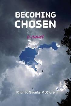 Paperback Becoming Chosen Book