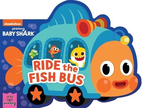 Board book Baby Shark: Ride the Fish Bus Book