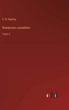 Hardcover Romancero castellano: Tomo 2 [Spanish] Book