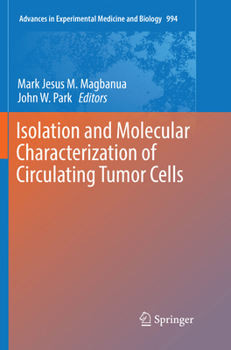 Paperback Isolation and Molecular Characterization of Circulating Tumor Cells Book