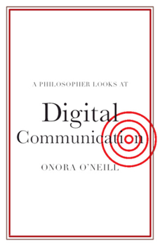 Paperback A Philosopher Looks at Digital Communication Book