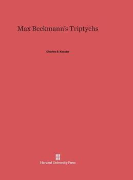 Hardcover Max Beckmann's Triptychs Book