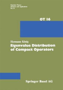 Paperback Eigenvalue Distribution of Compact Operators Book