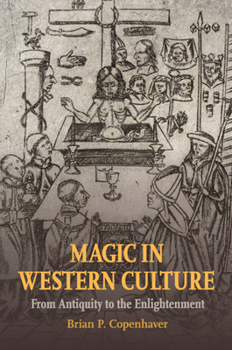 Paperback Magic in Western Culture: From Antiquity to the Enlightenment Book