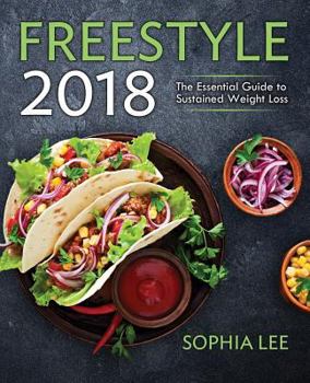 Paperback Freestyle 2018: The Essential Guide to Sustained Weight Loss Book