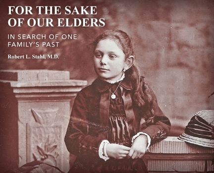 Hardcover For the Sake of Our Elders Book