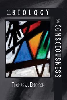 Paperback The Biology of Consciousness: and other poems Book