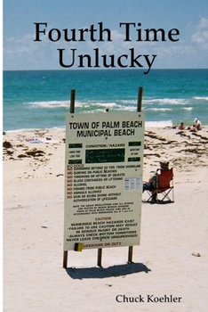 Paperback Fourth Time Unlucky Book