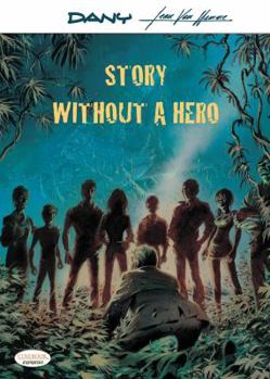 Paperback Story Without a Hero Book