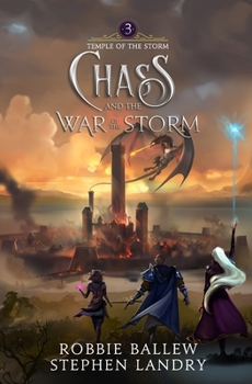 Chass and the War of the Storm - Book #3 of the Temple of the Storm